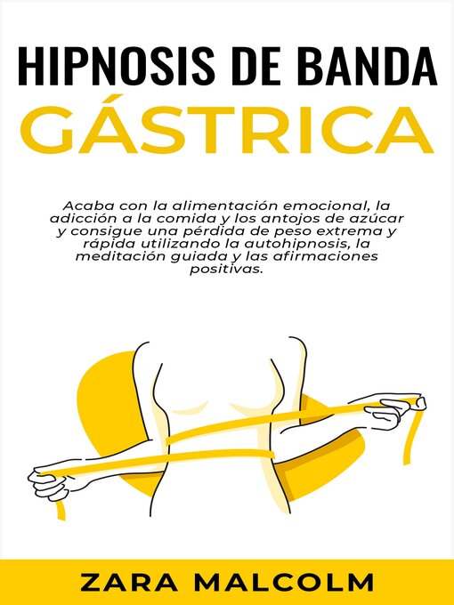 Title details for Hipnosis De Banda Gástrica by Zara Malcolm - Available